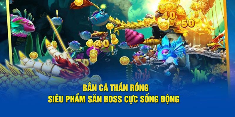 Điểm Nhấn Hấp Dẫn Của Bắn Cá Thần Rồng Tại Kubet