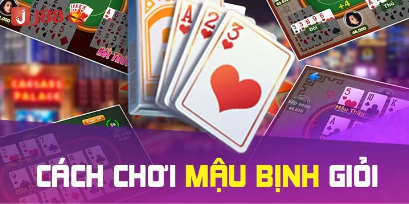 Bí quyết chơi mậu binh hiệu quả