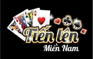 Thứ Tự Các Bộ Bài Tiến Lên Miền Nam Go88 Cần Nắm Vững